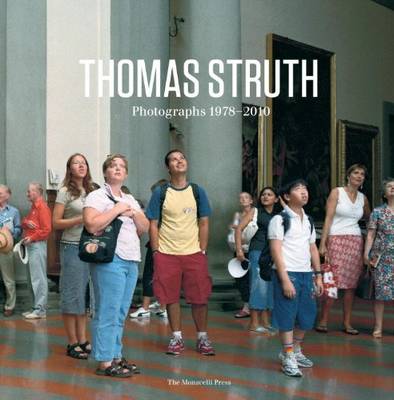 Book cover for Thomas Struth: Photgraphs 1978-2010
