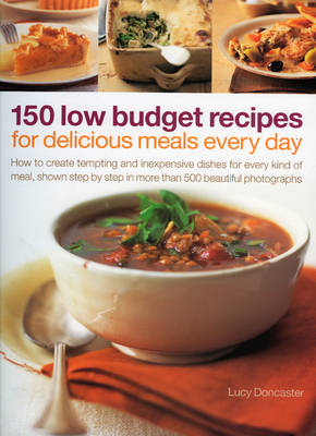 Book cover for 150 Low Budget Recipes for Delicious Meals Every Day