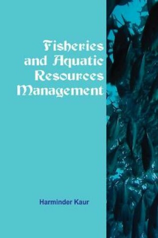 Cover of Fisheries and Aquatic Resources Management