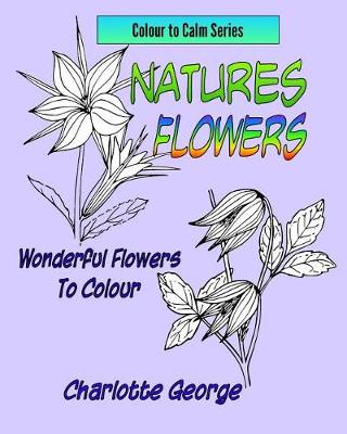 Book cover for Natures Flowers