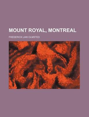 Book cover for Mount Royal, Montreal