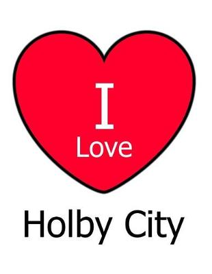 Book cover for I Love Holby City