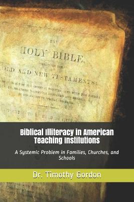 Book cover for Biblical Illiteracy in American Teaching Institutions