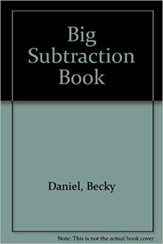 Book cover for The Big Subtraction Book