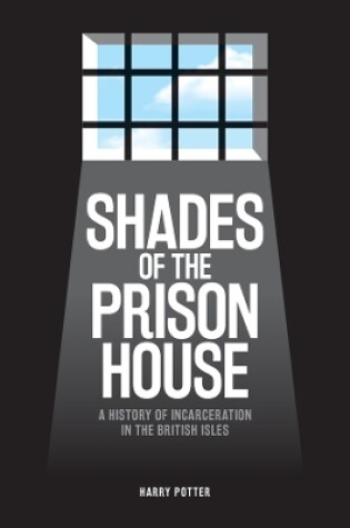 Cover of Shades of the Prison House