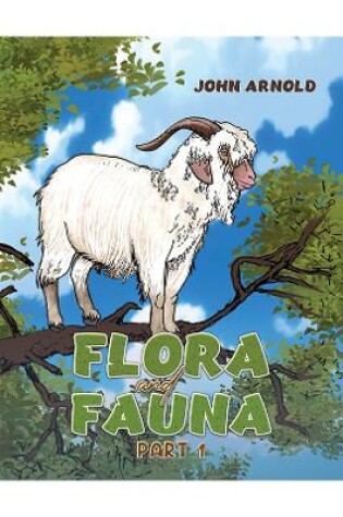 Cover of Flora and Fauna Part 1