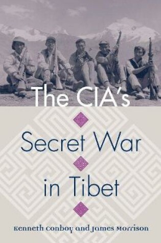 Cover of The Cia's Secret War in Tibet