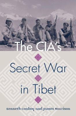 Book cover for The Cia's Secret War in Tibet