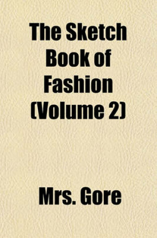 Cover of The Sketch Book of Fashion (Volume 2)