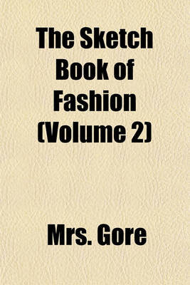 Book cover for The Sketch Book of Fashion (Volume 2)