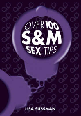 Book cover for Over 100 S&M Sex Tips