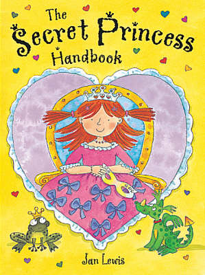 Book cover for The Secret Fairy: The Secret Princess Handbook