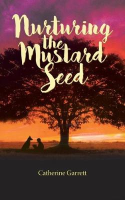 Book cover for Nurturing the Mustard Seed