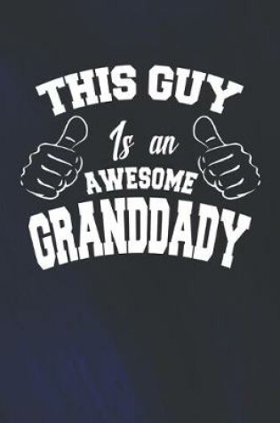 Cover of This Guy Is An Awesome Granddady