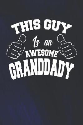 Book cover for This Guy Is An Awesome Granddady