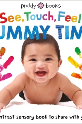 Cover of See, Touch, Feel: Tummy Time