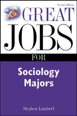 Cover of Great Jobs for Sociology Majors, 2nd Ed.