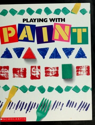 Book cover for Playing with Paint