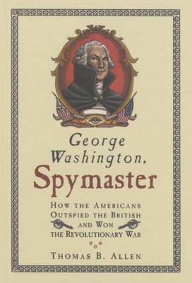 Book cover for George Washington, Spymaster