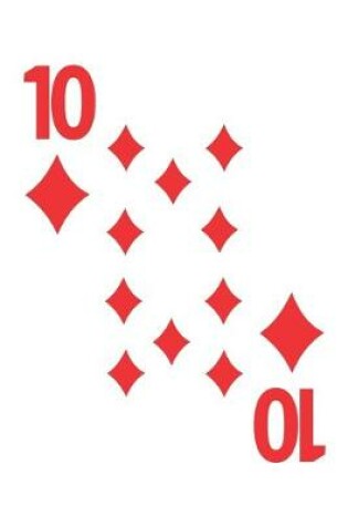 Cover of Ten Of Diamonds Notebook