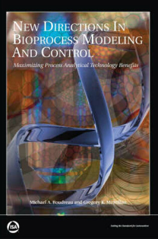 Cover of New Directions in Bioprocess Modeling and Control