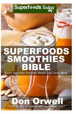 Cover of Superfoods Smoothies Bible