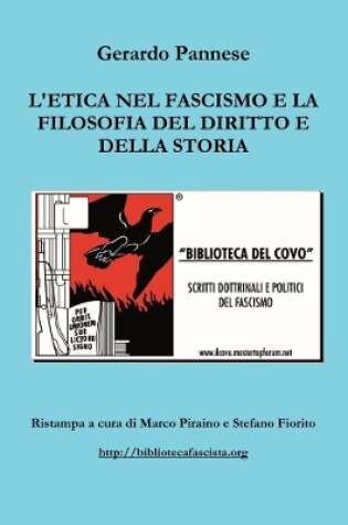 Cover of L'Etica Nel Fascismo e La Filosofia Del Diritto e Della Storia