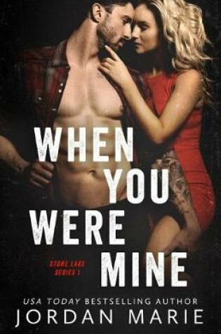 Cover of When You Were Mine