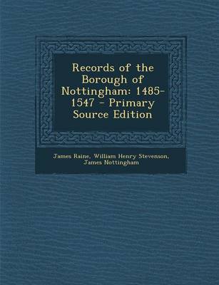 Book cover for Records of the Borough of Nottingham