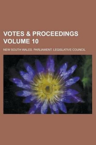 Cover of Votes & Proceedings Volume 10