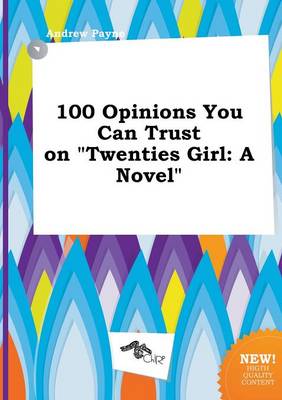 Book cover for 100 Opinions You Can Trust on Twenties Girl