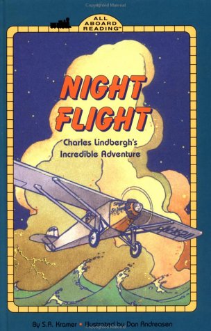 Book cover for Night Flight: Charles Lindbergh's Incredible Adventure GB