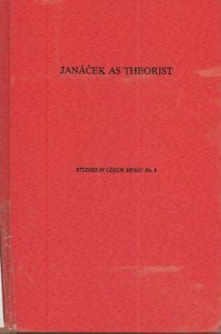 Cover of Janácek as Theorist