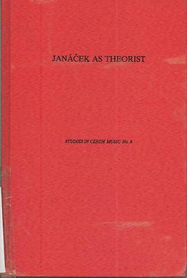 Book cover for Janácek as Theorist