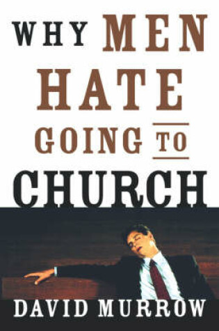 Why Men Hate Going to Church