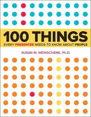 Book cover for 100 Things Every Presenter Needs to Know About People
