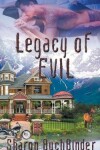 Book cover for Legacy of Evil