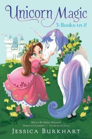 Cover of Unicorn Magic 3-Books-In-1!