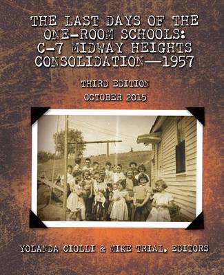 Cover of The Last Days of the One-Room Schools