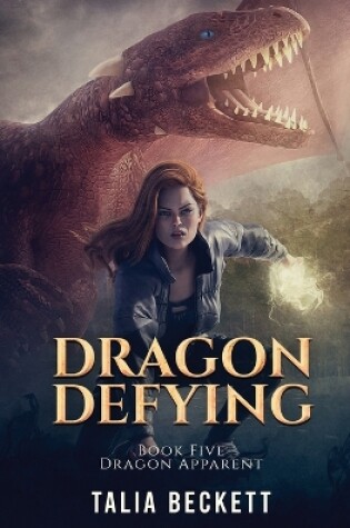 Cover of Dragon Defying