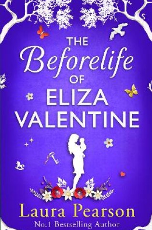 Cover of The Beforelife of Eliza Valentine