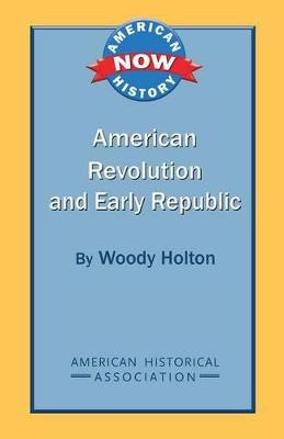 Cover of American Revolution and Early Republic