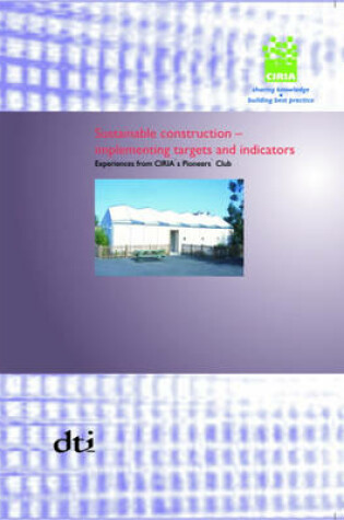 Cover of Sustainable Construction - Implementing Targets and Indicators