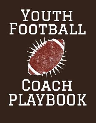 Book cover for Youth Football Coach Playbook