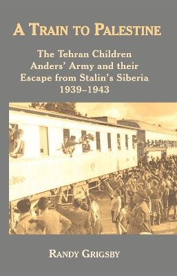 Cover of A Train to Palestine