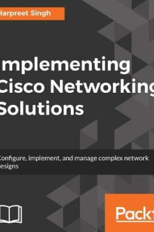 Cover of Implementing Cisco Networking Solutions