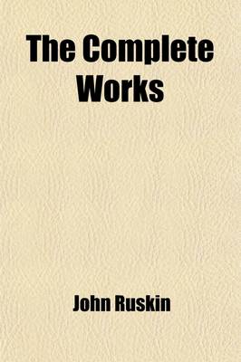 Book cover for The Complete Works (Volume 9); Fors Clavigera