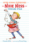 Book cover for Nixie Ness: Cooking Star