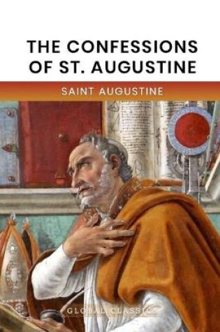 Cover of The Confessions of St. Augustine (Global Classics)