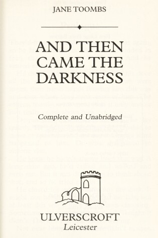 Cover of And Then Came The Darkness